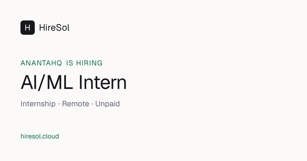 AI/ML Intern · Anantahq · HireSol